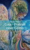 Gaia - Portrait einer Göttin (eBook, ePUB)