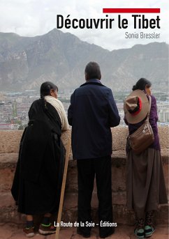 Découvrir le Tibet (eBook, ePUB) - Bressler, Sonia