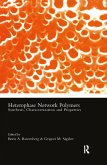 Heterophase Network Polymers (eBook, PDF) Heterophase Network Polymers (eBook, PDF)