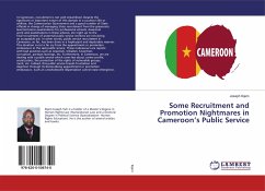 Some Recruitment and Promotion Nightmares in Cameroon¿s Public Service