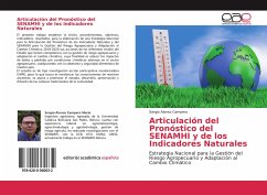 Articulación del Pronóstico del SENAMHI y de los Indicadores Naturales - Campero, Sergio Alonso