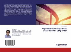 Asymmetrical bridge truss created by the 3D printer