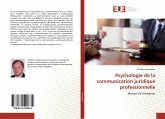 Psychologie de la communication juridique professionnelle