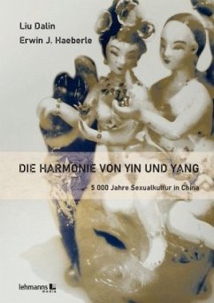 Die Harmonie von Yin und Yang - Dalin, Liu;Haeberle, Erwin J.
