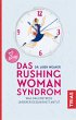 Das Rushing Woman Syndrom - Bild 1