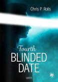 Fourth Blinded Date