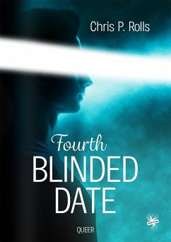 Fourth Blinded Date - Rollls, Chris P.