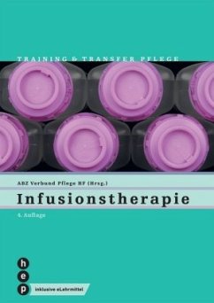 Infusionstherapie / Training & Transfer Pflege 7 - Infusionstherapie (Print inkl. eLehrmittel)