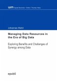 Managing Data Resources in the Era of Big Data