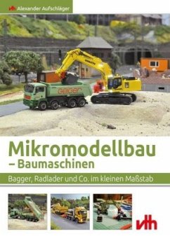 Mikromodellbau - Baumaschinen - Aufschläger, Alexander