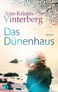 Das Dünenhaus - Vinterberg, Ann-Kristin