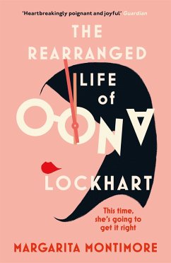 The Rearranged Life of Oona Lockhart - Montimore, Margarita