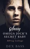 Sassy Omega Jock's Secret Baby (Mpreg College, #2) (eBook, ePUB)