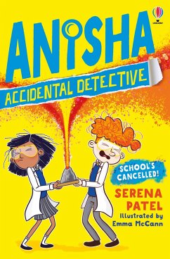 Anisha, Accidental Detective: School's Cancelled - Patel, Serena