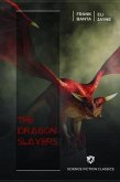 The Dragon Slayers (eBook, ePUB)