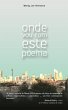 ONDE VOU COM ESTE POEMA: Poesias... - Bild 1