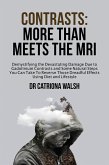 Contrasts: More than meets the MRI (eBook, ePUB)