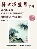 Chinese Paintings by Sue Shiao-Ying Hsu (Vol. 2) (eBook, ePUB)