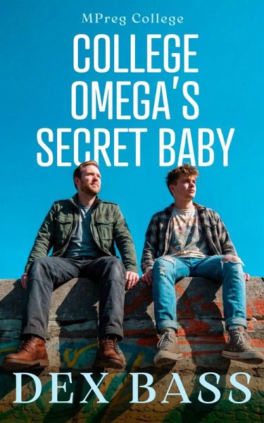 College Omega's Secret Baby (Mpreg College, #1) (eBook, ePUB)