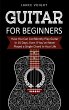 Guitar for Beginners: How You Can... - Bild 1