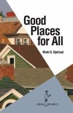 Good Places for All (eBook, ePUB)