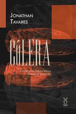 Cólera (eBook, ePUB) - Tavares, Jonathan