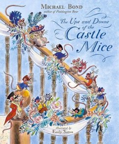 The Ups and Downs of the Castle Mice - Bond, Michael