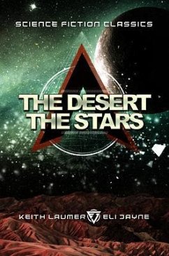 The Desert and the Stars (eBook, ePUB) - Laumer, Keith