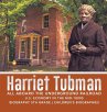 Harriet Tubman   All Aboard the... - Bild 1