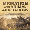 Migration and Animal Adaptations Books... - Bild 1