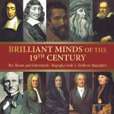 Brilliant Minds of the 19th Century   Men, Women and Achievements   Biography Grade 5   Children's Biographies