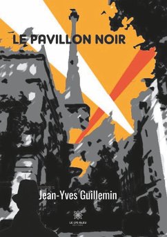 Le pavillon noir - Guillemin, Jean-Yves