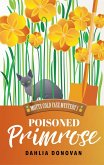Poisoned Primrose (Motts Cold Case Mystery Series, #1) (eBook, ePUB)