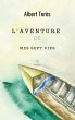 L'aventure de mes sept vies - Bild 1