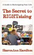 The Secret to RIGHTsizing (eBook, ePUB) - Bild 1