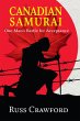 Canadian Samurai: One Man's Battle for... - Bild 1