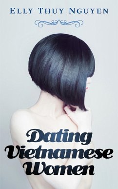 Cover Dating Vietnamese Women (My Saigon, #7) (eBook, ePUB)