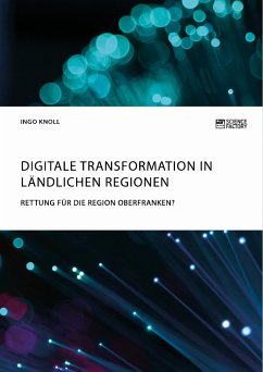 Digitale Transformation in ländlichen Regionen (eBook, PDF)