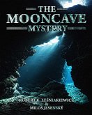 The Mooncave Mystery (eBook, ePUB) The Mooncave Mystery (eBook, ePUB)