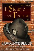 Il Sicario col Fedora (Keller, #6) (eBook, ePUB)