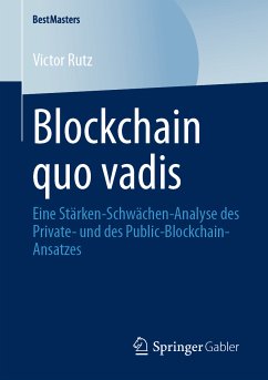 Blockchain quo vadis (eBook, PDF) - Rutz, Victor