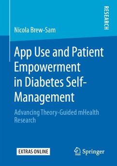 App Use and Patient Empowerment in Diabetes Self-Management (eBook, PDF) - Brew-Sam, Nicola