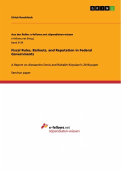 Fiscal Rules, Bailouts, and Reputation in Federal Governments (eBook, PDF)