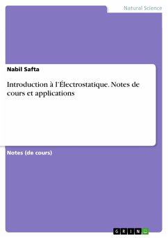 Introduction à l’Électrostatique. Notes de cours et applications (eBook, PDF)