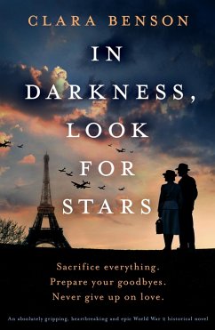 In Darkness, Look for Stars (eBook, ePUB) - Benson, Clara
