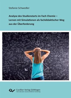 Analyse des Studienstarts im Fach Chemie - Lernen mit Simulationen als fachdidaktischer Weg aus der Überforderung (eBook, PDF)