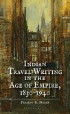 Indian Travel Writing in the Age of Empire (eBook, ePUB)