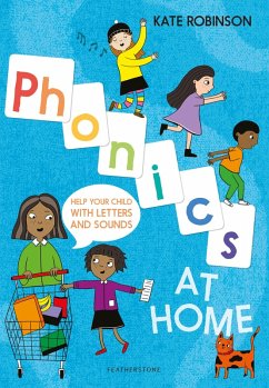 Phonics at Home (eBook, ePUB) - Robinson, Kate