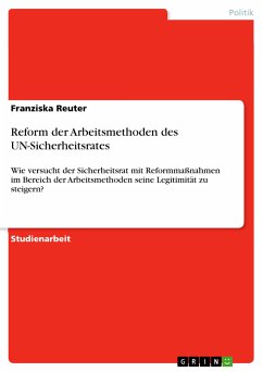 Reform der Arbeitsmethoden des UN-Sicherheitsrates (eBook, PDF)