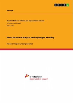 Non-Covalent Catalysis and Hydrogen Bonding (eBook, PDF)